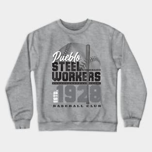 Pueblo Steel Workers Baseball Crewneck Sweatshirt